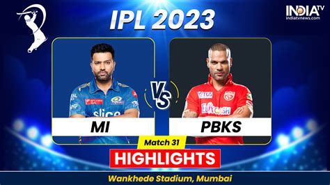 MI vs PBKS Highlights, IPL 2023: Mumbai Indians .
